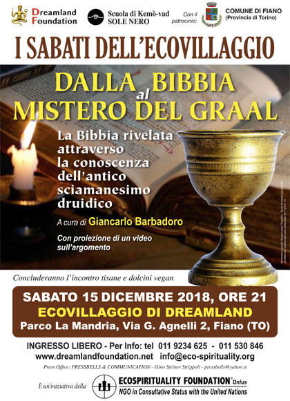 15 dicembre 2018 ore 21 - conferenza-dalla-bibbia-al-mistero-del-graal-ecovillaggio-dreamland